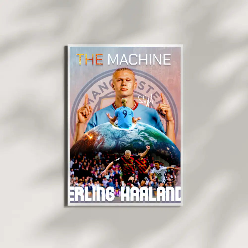 Erling Haaland ’The Machine’ | Poster