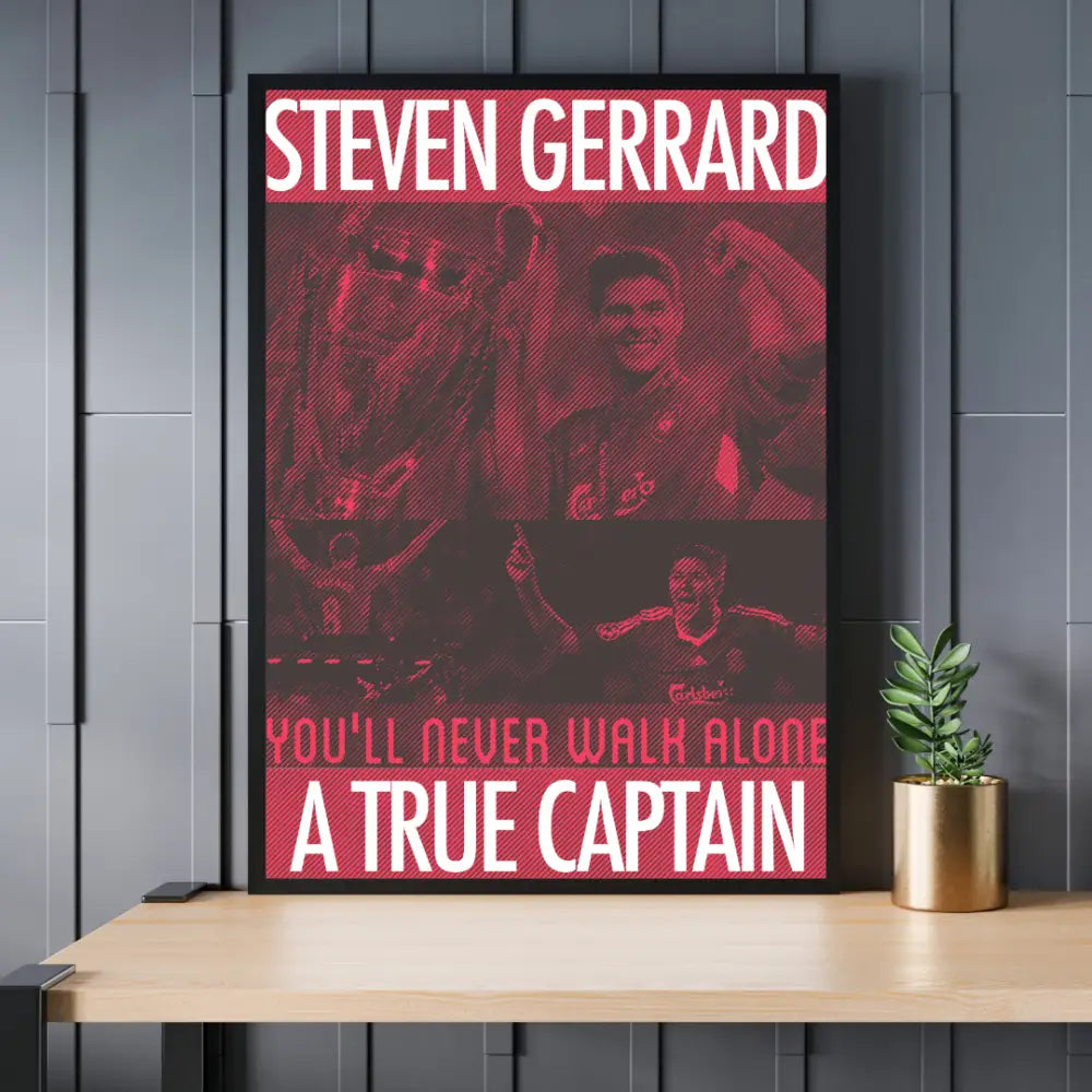 Steven Gerrard ’True Captain’ | Poster